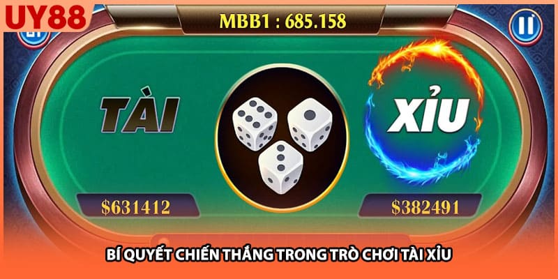 Bí quyết chiến thắng trong trò chơi tài xỉu